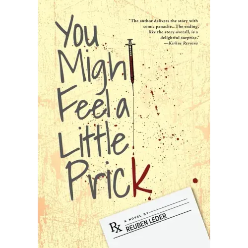 You Might Feel a Little Prick