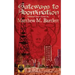 Gateways to Abomination