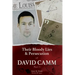 Their Bloody Lies & Persecution of David Camm