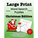 Large Print Word Search Puzzles Christmas Edition: 40+ Easy, Jumbo Print Search and Find Word Puzzles All About Christmas