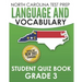 NORTH CAROLINA TEST PREP Language and Vocabulary Student Quiz Book Grade 3: Covers Revising, Editing, Vocabulary, Writing Conventions, and Grammar
