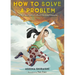 How to Solve a Problem: The Rise (and Falls) of a Rock-Climbing Champion