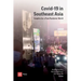 COVID-19 in Southeast Asia: Insights for a post-pandemic world