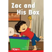 Zac and His Box: Prek/K: Book 17