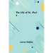 The Life of St. Paul