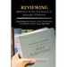 REVIEWING 2013 New World Translation of Jehovah's Witnesses: Examining the History of the Watchtower Translation and the Latest Revision