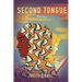 Second Tongue: Poems