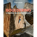 Bouldering: Climbing, No Ropes Attached