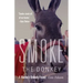 Smoke the Donkey: A Marine's Unlikely Friend