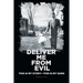Deliver Me from Evil: This is My Story-This is My Song