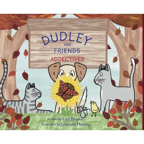 Adjectives: Dudley and Friends