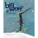 Big Wolf & Little Wolf: The Little Leaf That Wouldn't Fall