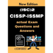 (ISC)2 CISSP-ISSMP actual Exam Questions and Answers: CISSP-ISSMP Information Systems Security Management Professional +100 practice exam questions