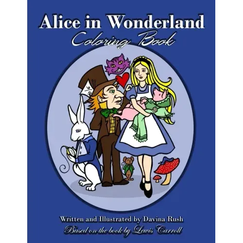 Alice in Wonderland: Coloring Book