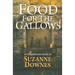 Food For The Gallows: The Second Underwood Mystery