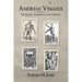 Andreas Vesalius: The Making, the Madman, and the Myth