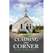 Claiming the Corner: Becoming a Kingdom Impact Church Jesus' Way