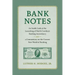 Bank Notes: An Inside Look at the Launching of North Carolina's Banking Ascendancy and a Commentary on the Current New World of Banking