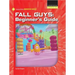 Fall Guys: Beginner's Guide