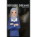 Refugee Dreams