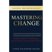 Mastering Change Participant's Manual: Questions and Discussion Topics