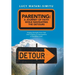 Parenting: a Journey of Faith While Navigating the Detours: Finding Strength from Pain and Creating an Atmosphere of Steadfast Love.