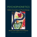 Psychophonetics: Holistic Counseling and Psychotherapy: Stories and Insights from Practice