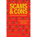 Scams and Cons: A True Crime Collection: Manipulative Masterminds, Serial Swindlers, and Crafty Con Artists (Including Anna Sorokin, Elizabeth Holmes,