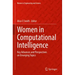 Women in Computational Intelligence: Key Advances and Perspectives on Emerging Topics