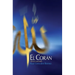 El Corán: Edición comentada