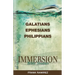 Immersion Bible Studies: Galatians, Ephesians, Philippians