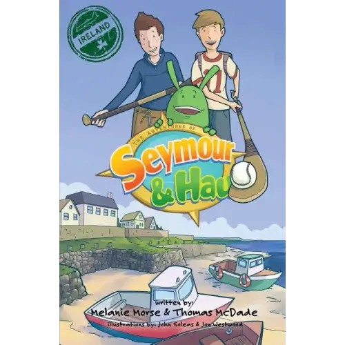 The Adventures of Seymour & Hau: Ireland