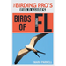 Birds of Florida (The Birding Pro's Field Guides)