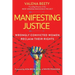 Manifesting Justice: Wrongly Convicted Women Reclaim Their Rights