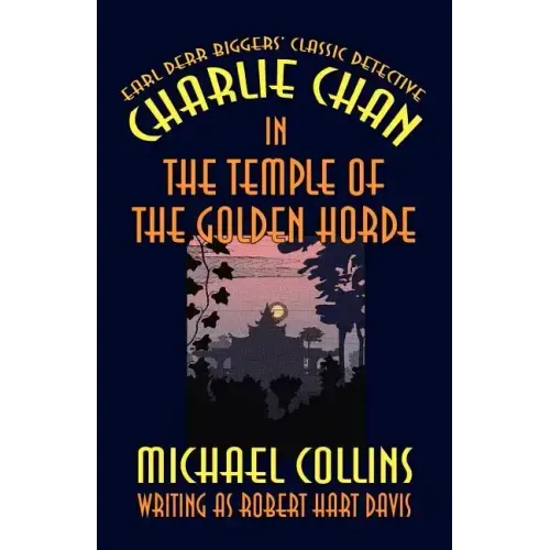 Charlie Chan in The Temple of the Golden Horde