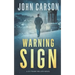 Warning Sign: A Scottish Crime Thriller
