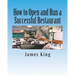 How to Open and Run a Successful Restaurant