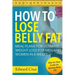 How to Lose Belly Fat: Meal Plans for Ultimate Weight Loss for Men and Women in 8 Weeks: Step-by-Step Guide For Burning Body Fat