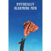 Physically Alarming Men