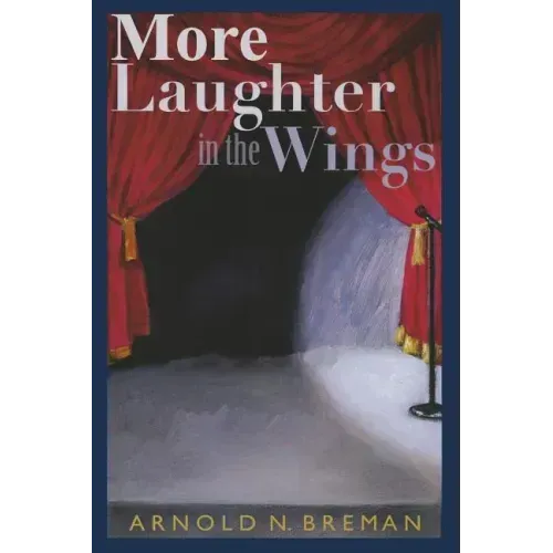 More Laughter In The Wings