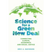 Science for a Green New Deal: Connecting Climate, Economics, and Social Justice