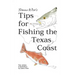 Danno Wise's Tips for Fishing the Texas Coast