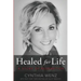 Healed for Life: A Story of Redemption