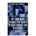 He Can Who Thinks He Can & Other Books on Success