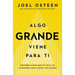 Algo Grande Viene Para Ti: Descubre La Ruta Que Te Lleva a Un Futuro Brillante, Mejor Y Más Grande