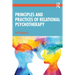 Principles and Practices of Relational Psychotherapy