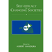 Self-Efficacy in Changing Societies