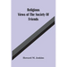 Religious Views Of The Society Of Friends