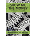 Show Me the Money: Leadership: from Blue-Collar to White-Collar Thinking