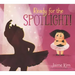 Ready for the Spotlight!